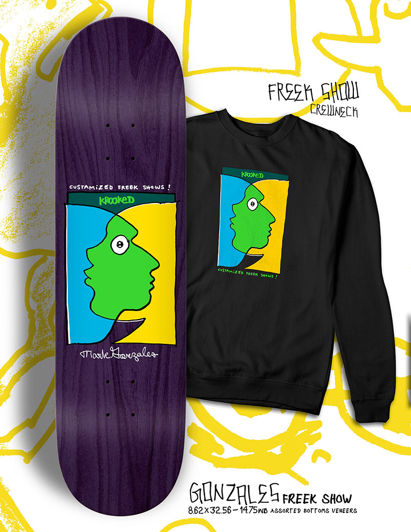 The Freek Show deck and crewneck.